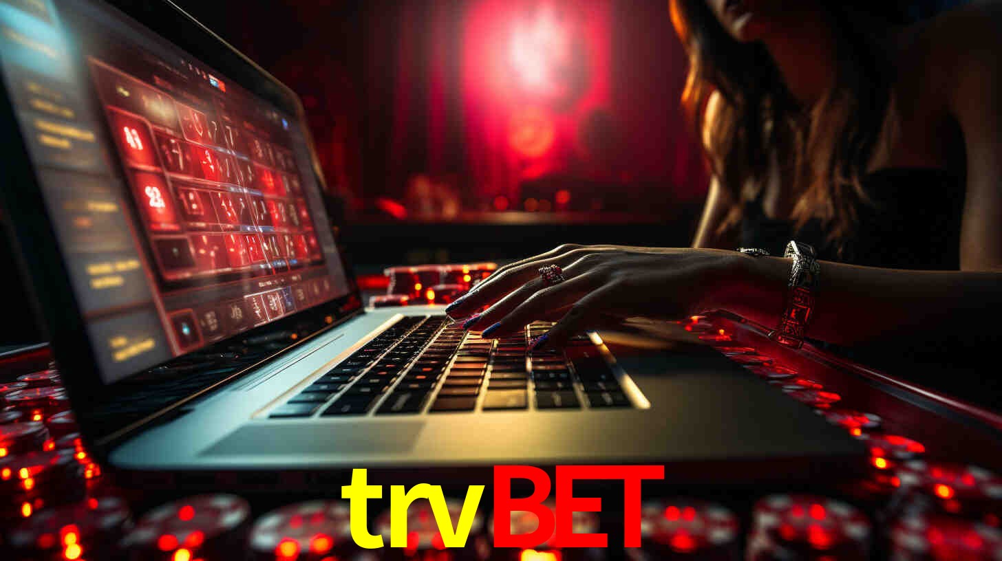 Por Que Escolher o trvbet?